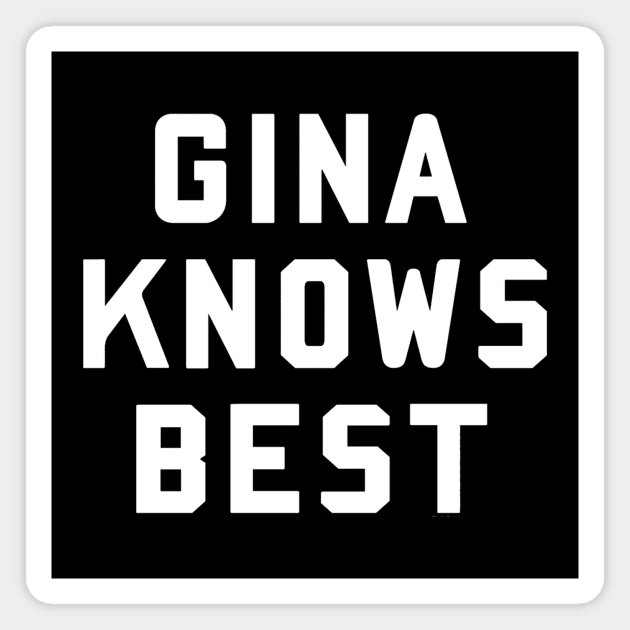 gina knows best Magnet by disfor